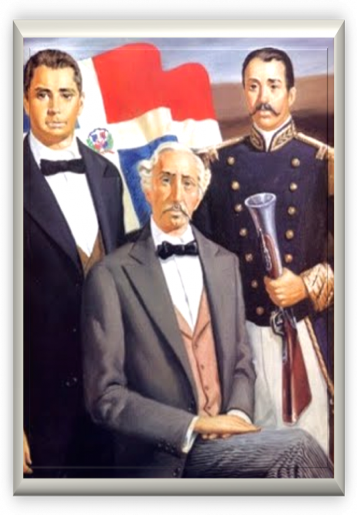 Los tres Padres de la Patria Dominicana: Juan Pablo Duarte, Francisco del Rosario Sánchez y Ramón Matías Mella.